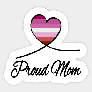 Proud Mom Sticker